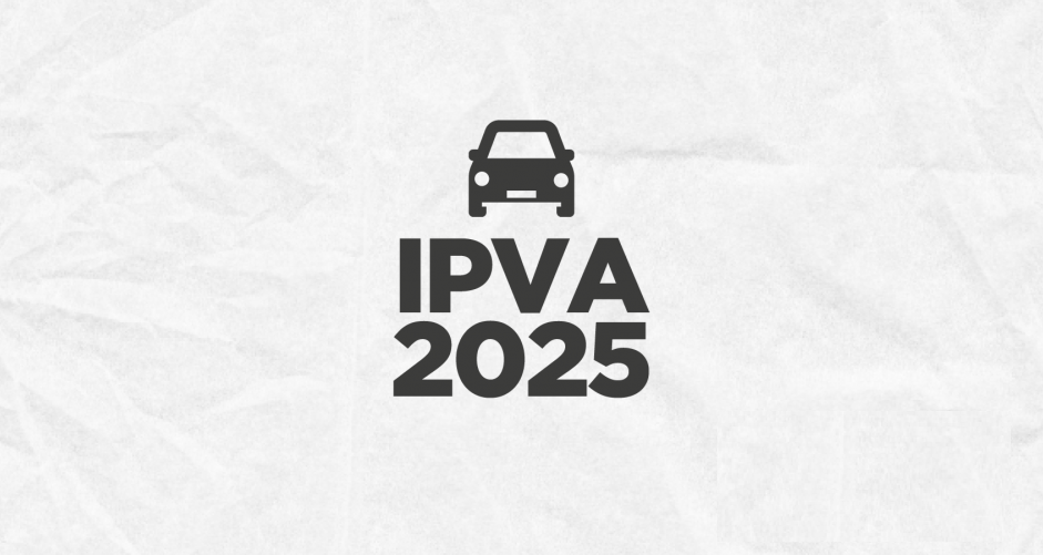 IPVA 2025 São Paulo e demais: Tudo o Que Você Precisa Saber